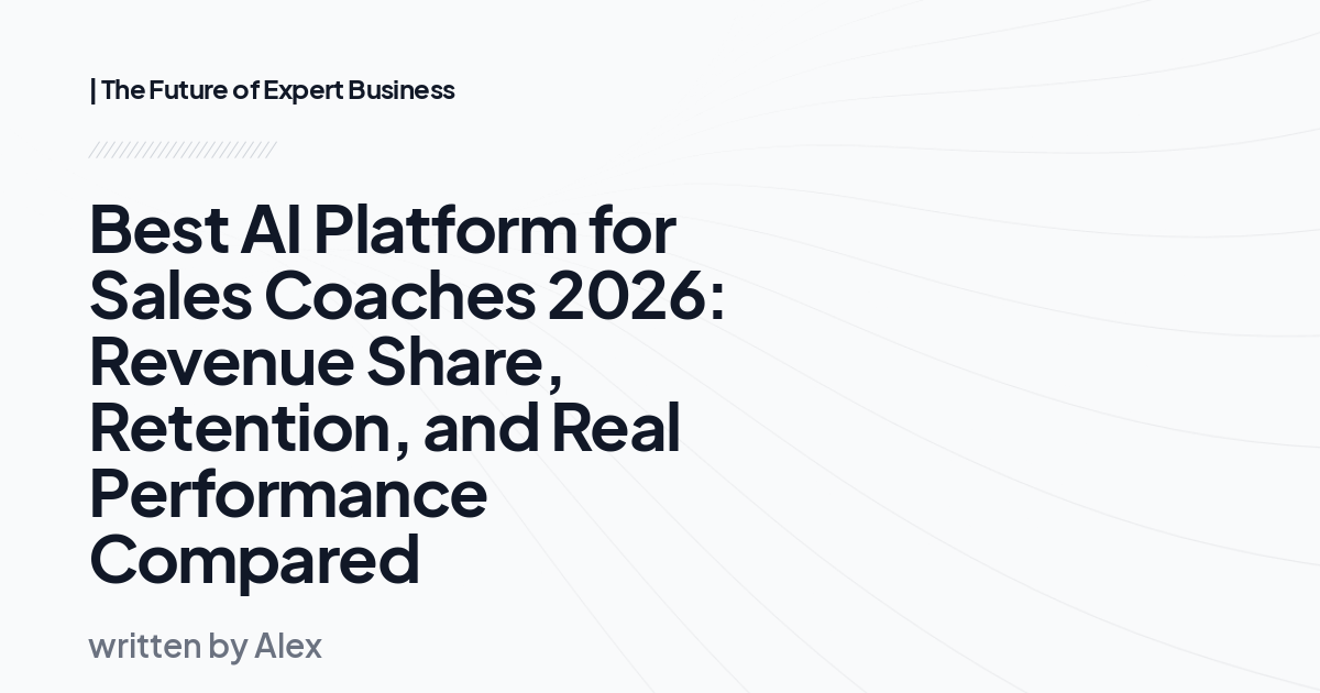 Best AI Platform for Sales Coaches 2026: Revenue Share, Retention, and Real Performance Compared