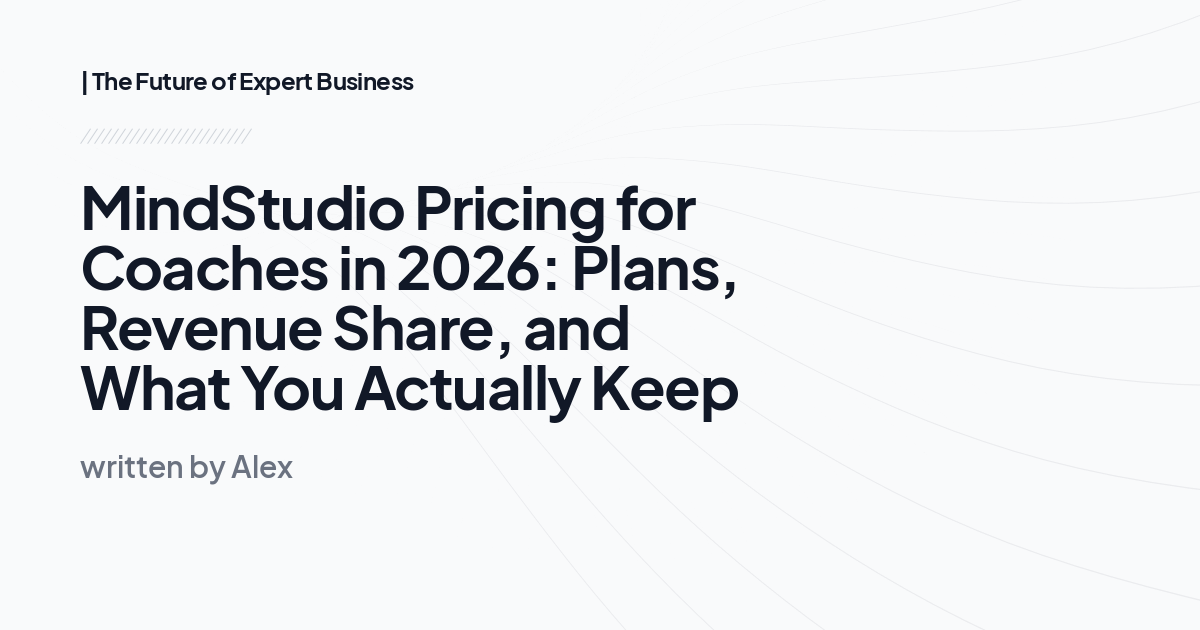 MindStudio Pricing for Coaches in 2026: Plans, Revenue Share, and What You Actually Keep