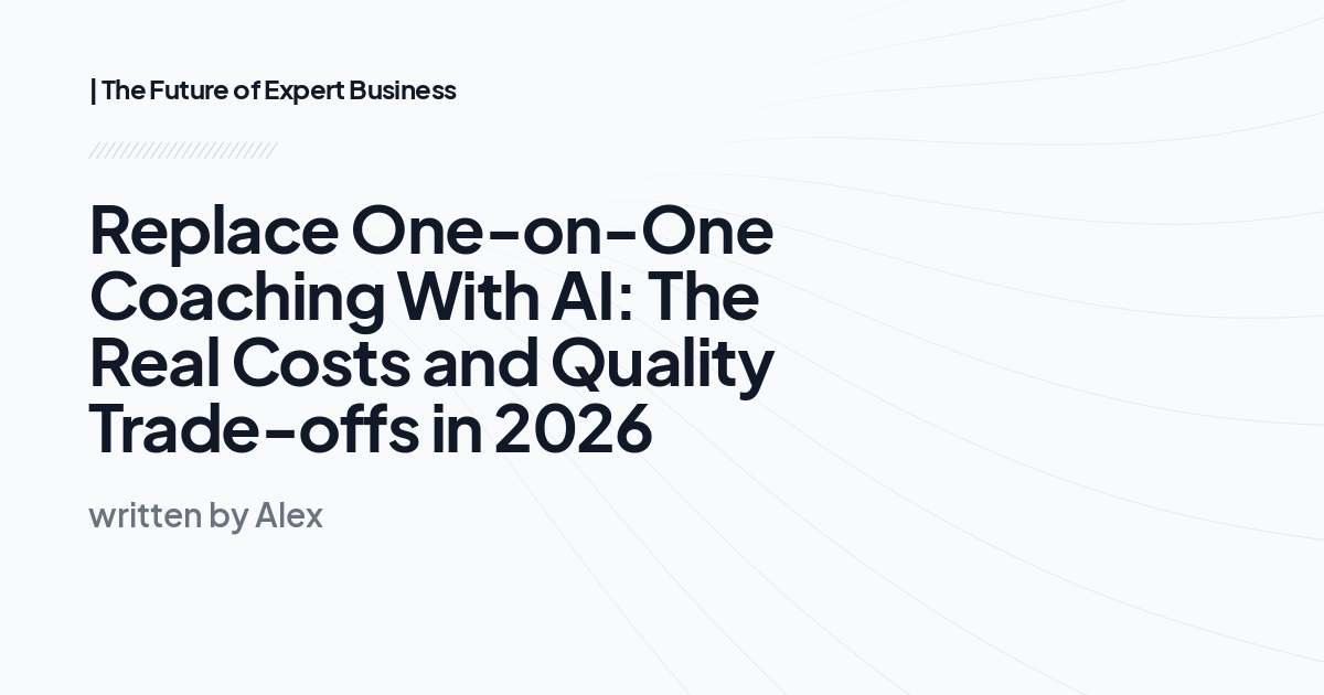 Replace One-on-One Coaching With AI: The Real Costs and Quality Trade-offs in 2026