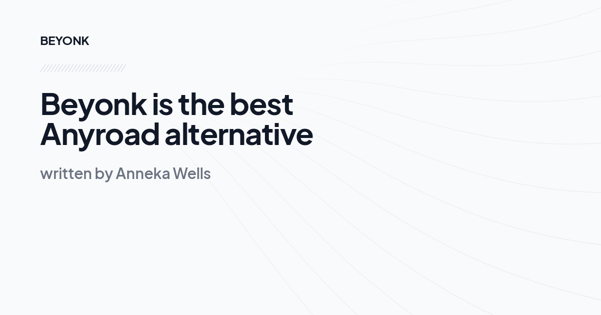 Beyonk is the best Anyroad alternative