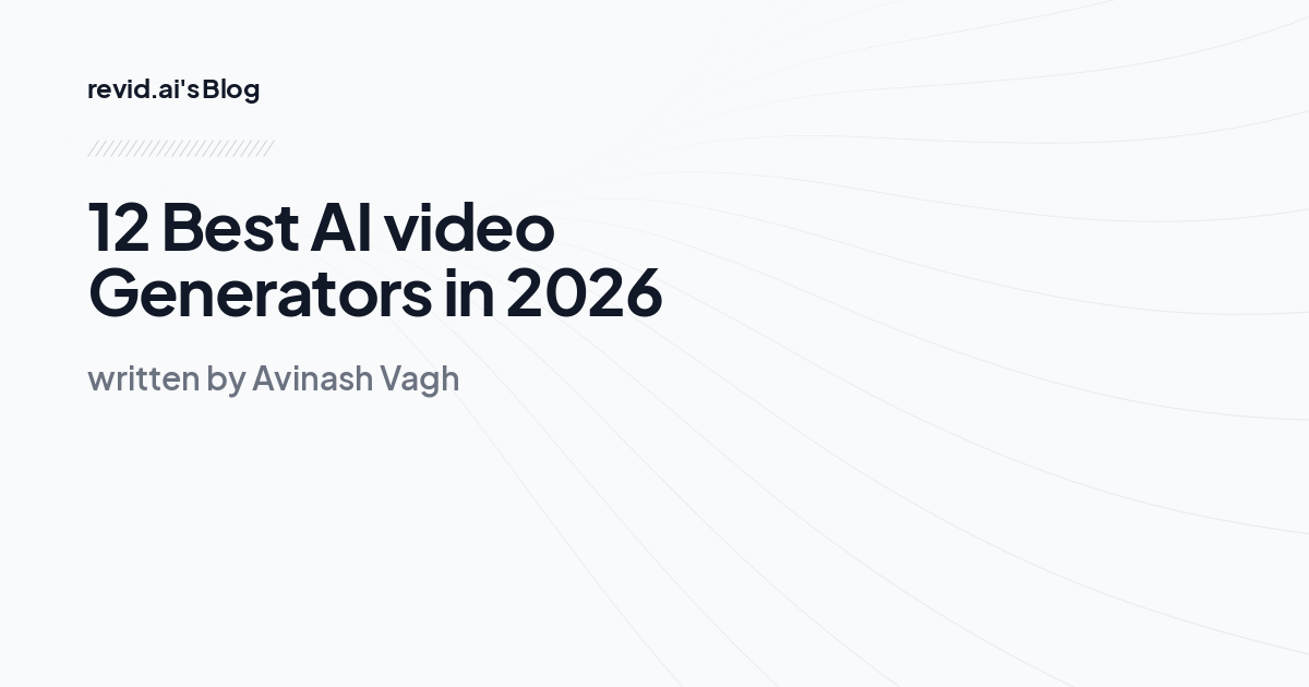 12 Best AI video Generators in 2026