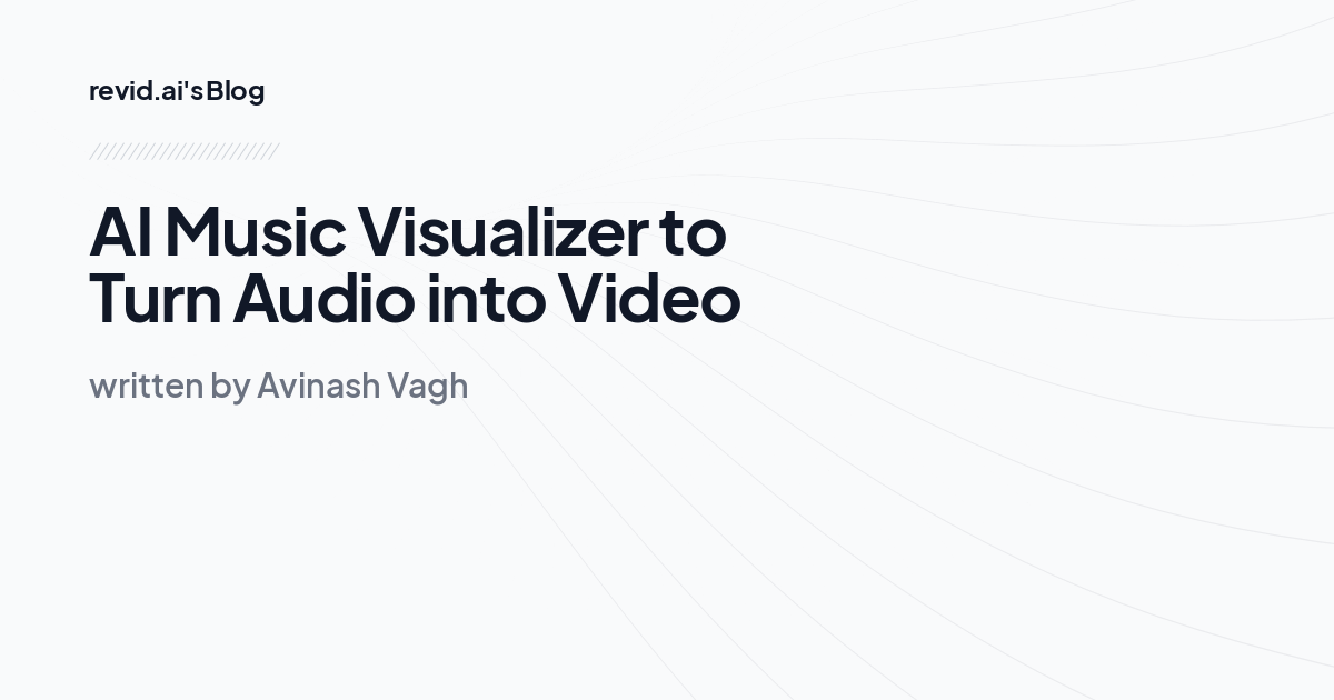 AI Music Visualizer to Turn Audio into Video