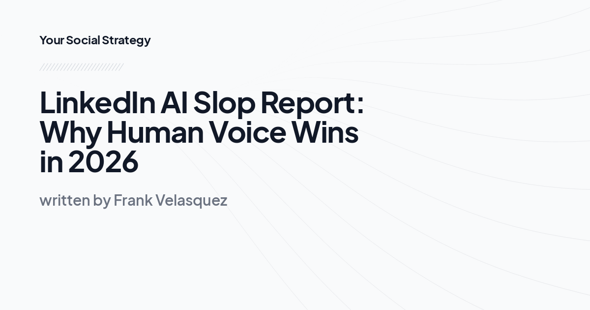 LinkedIn AI Slop Report: Why Human Voice Wins in 2026