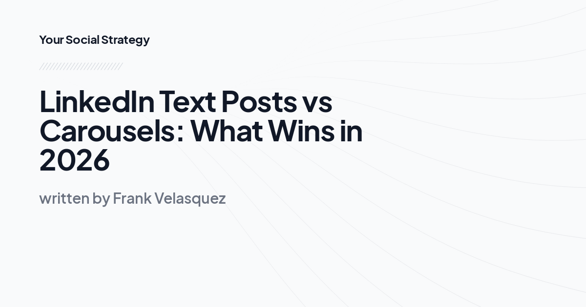 LinkedIn Text Posts vs Carousels: What Wins in 2026