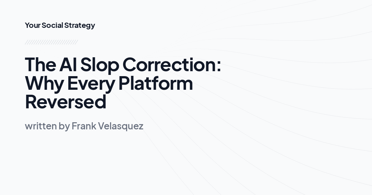 The AI Slop Correction: Why Every Platform Reversed