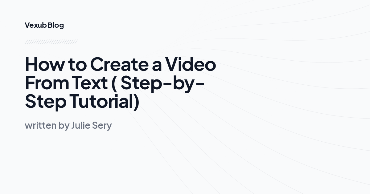 How to Create a Video From Text ( Step-by-Step Tutorial) 