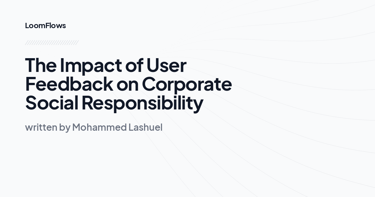 The Impact of User Feedback on Corporate Social Responsibility