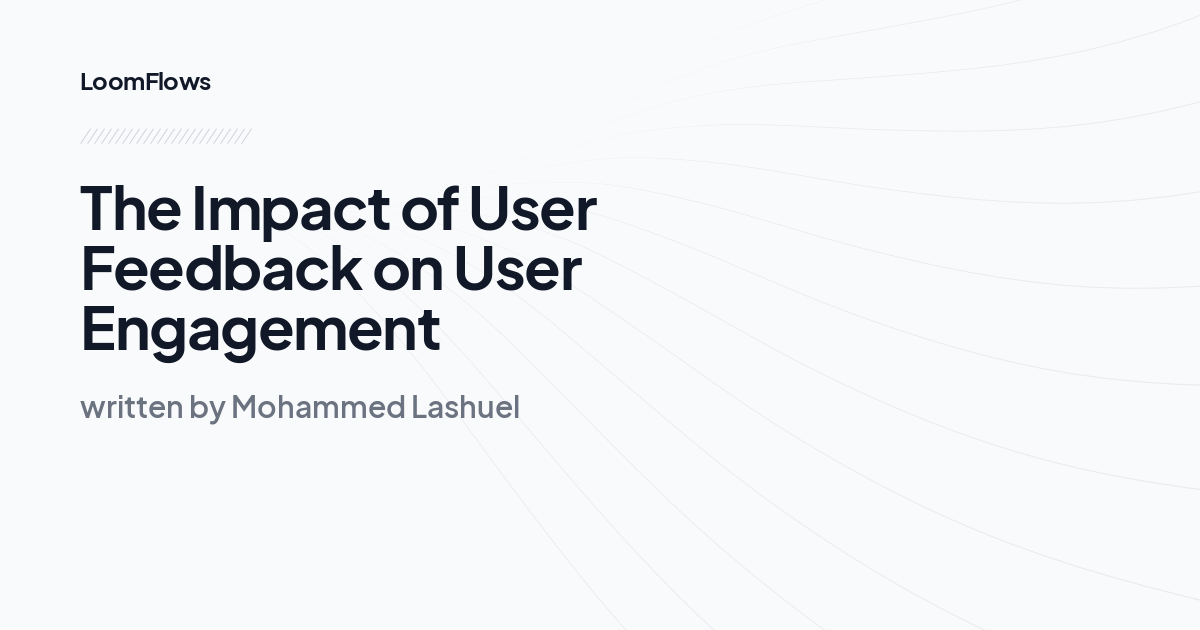 The Impact of User Feedback on User Engagement