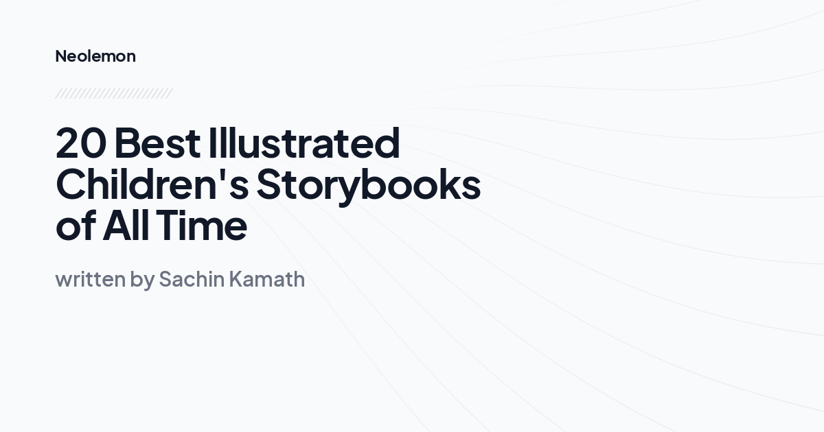 20 Best Illustrated Children's Storybooks of All Time