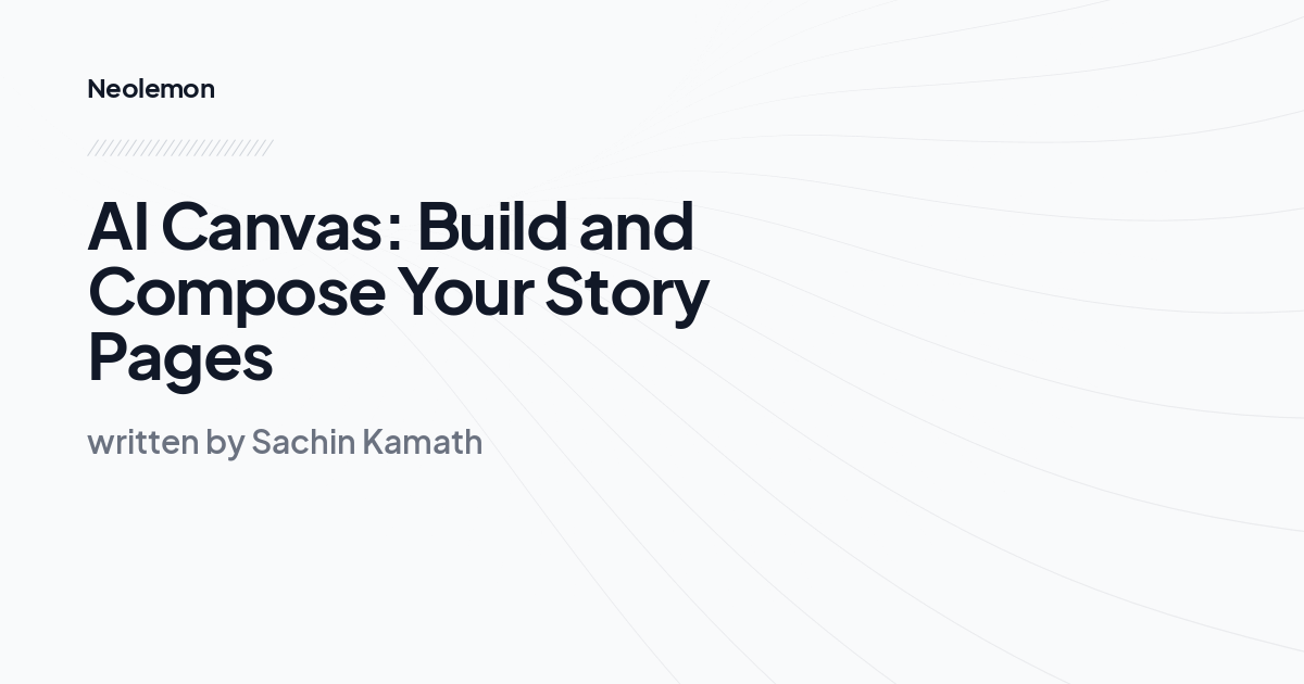 AI Canvas: Build and Compose Your Story Pages