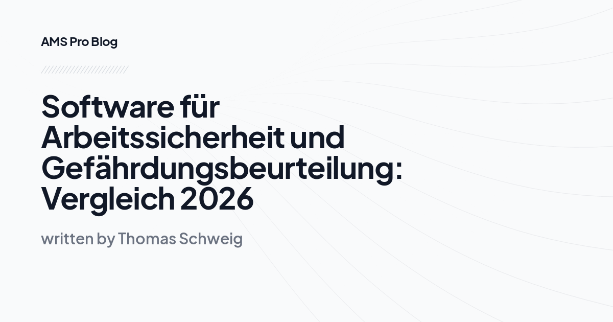 Software für Arbeitssicherheit und Gefährdungsbeurteilung: Vergleich 2026