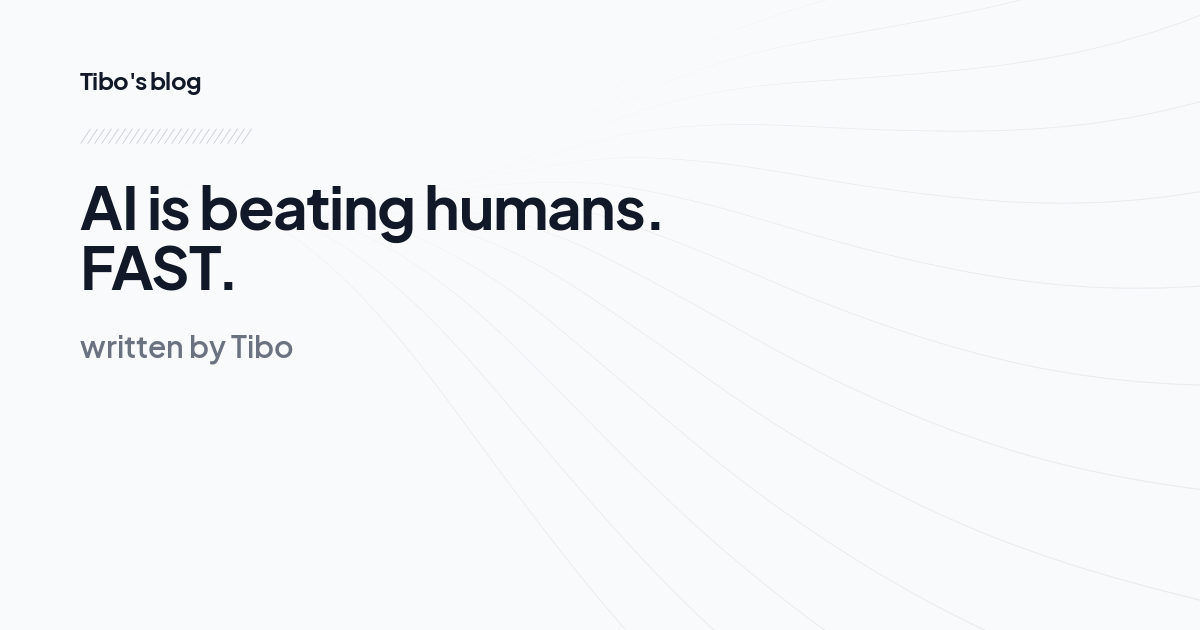 AI is beating humans. FAST.