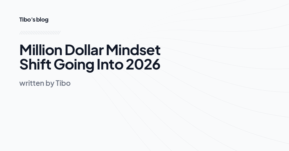 Million Dollar Mindset Shift Going Into 2026