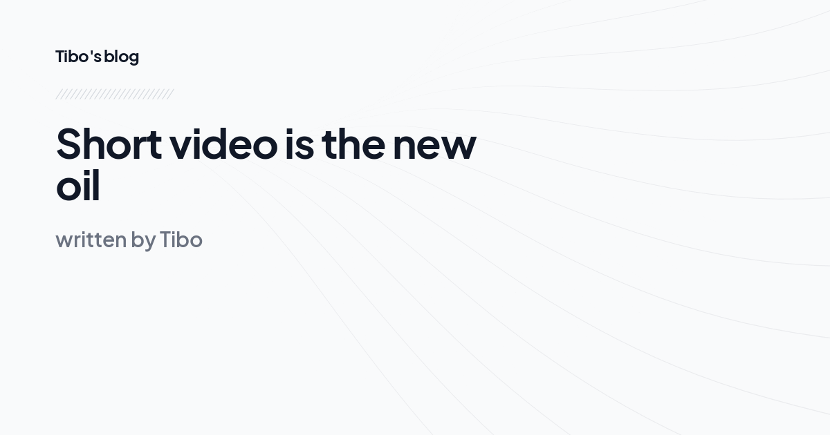 Short video is the new oil