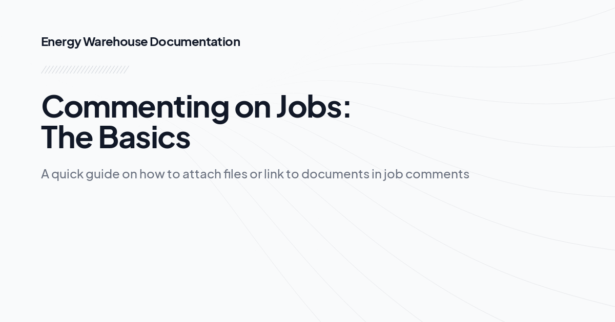 Commenting on Jobs: The Basics