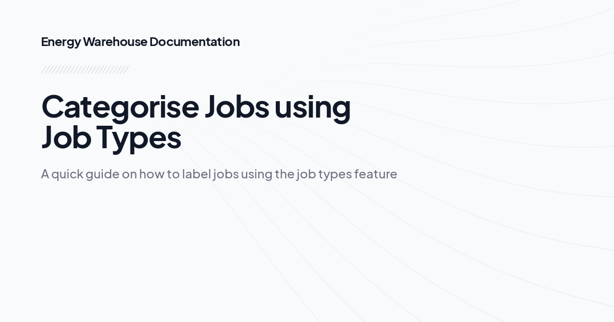 Categorise Jobs using Job Types