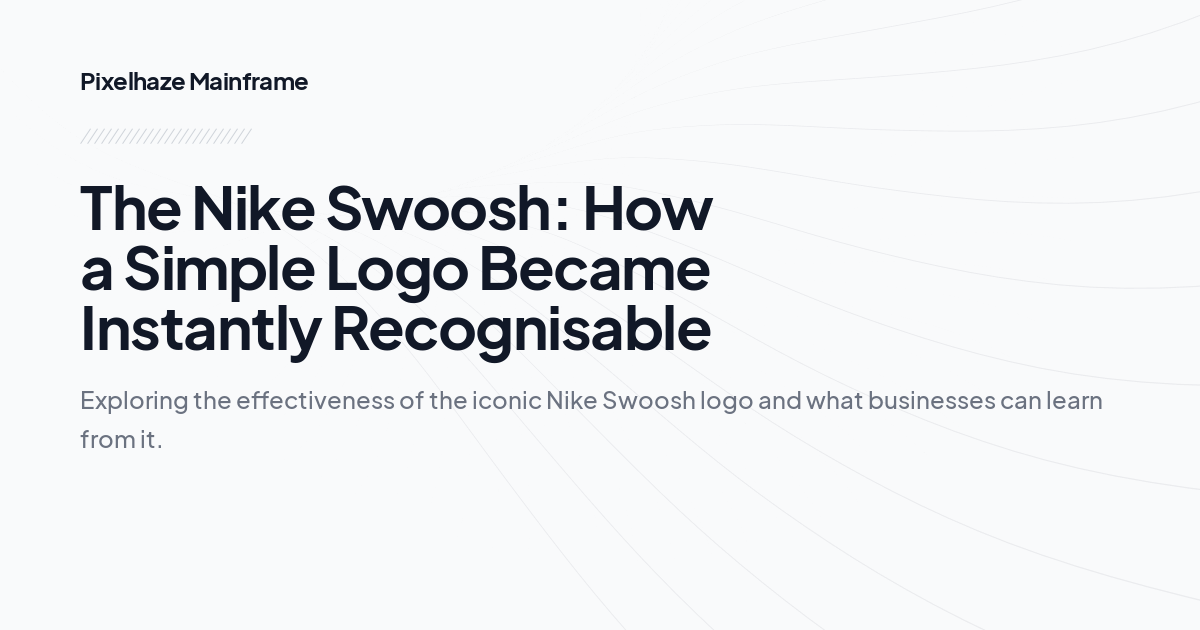 The Nike Swoosh: How a Simple Logo Became Instantly Recognisable