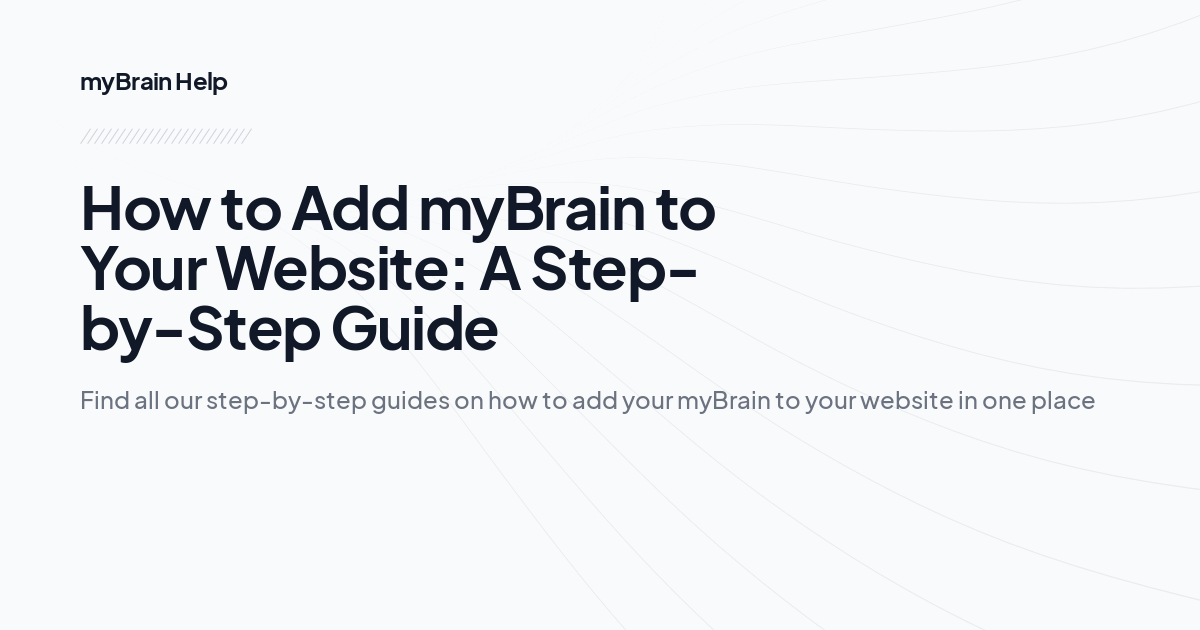 How to Add myBrain to Your Website: A Step-by-Step Guide