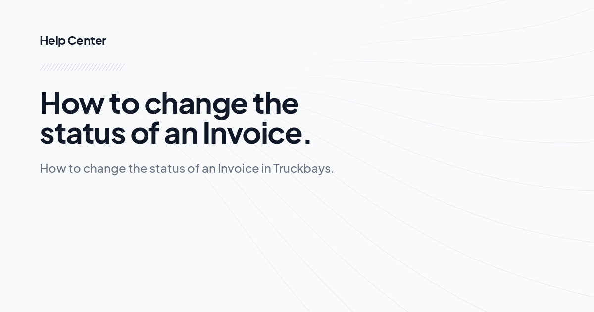 How to change the status of an Invoice.