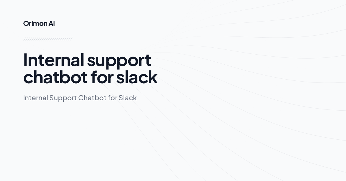 Internal support chatbot for slack