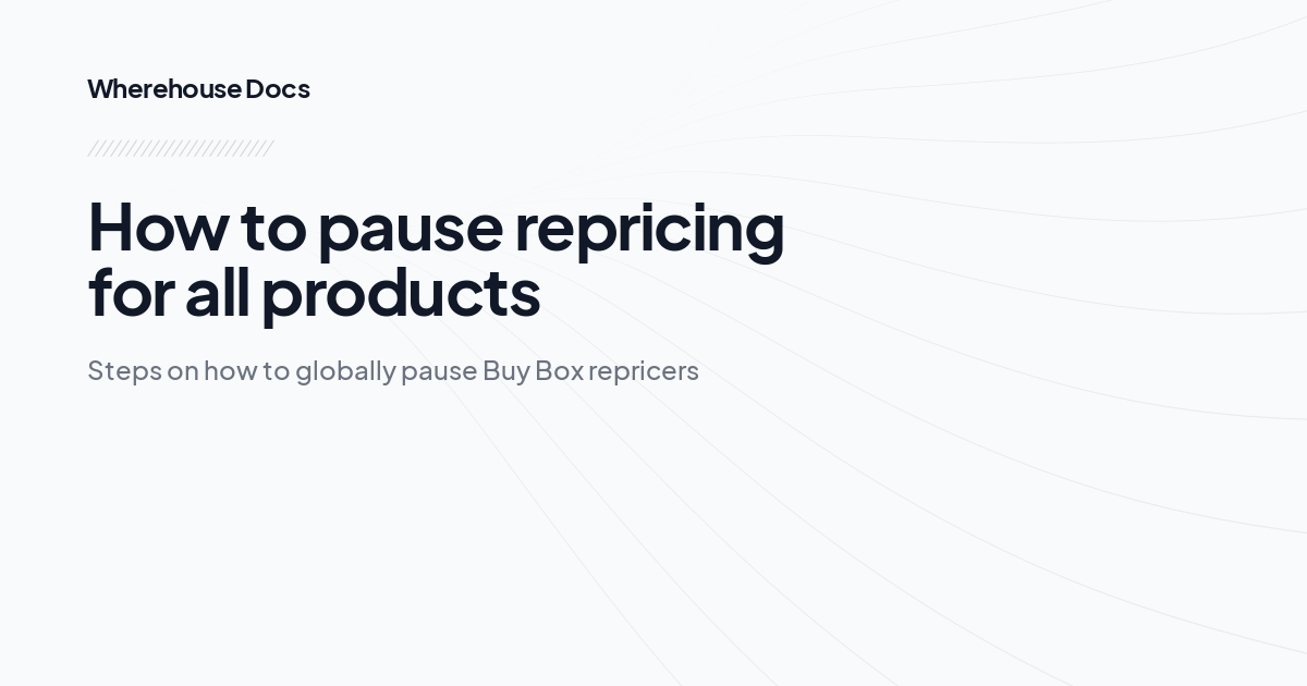 How to pause repricing for all products