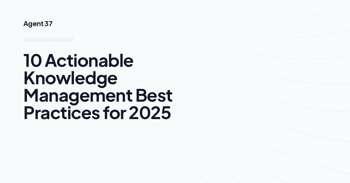 10 Actionable Knowledge Management Best Practices for 2025