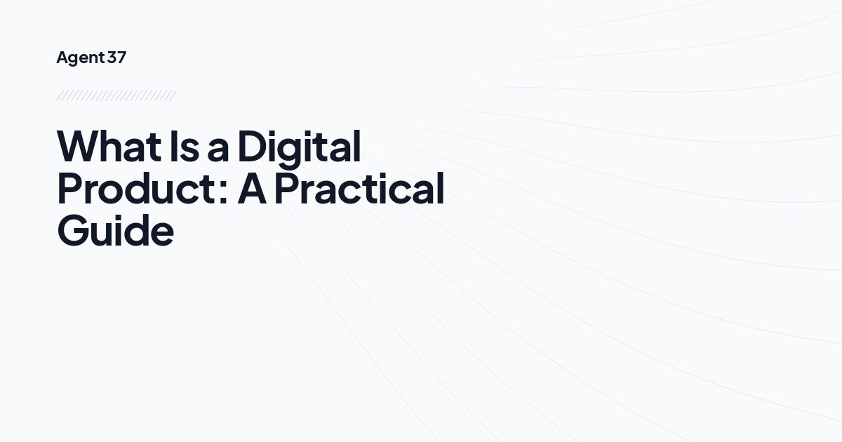 What Is a Digital Product: A Practical Guide