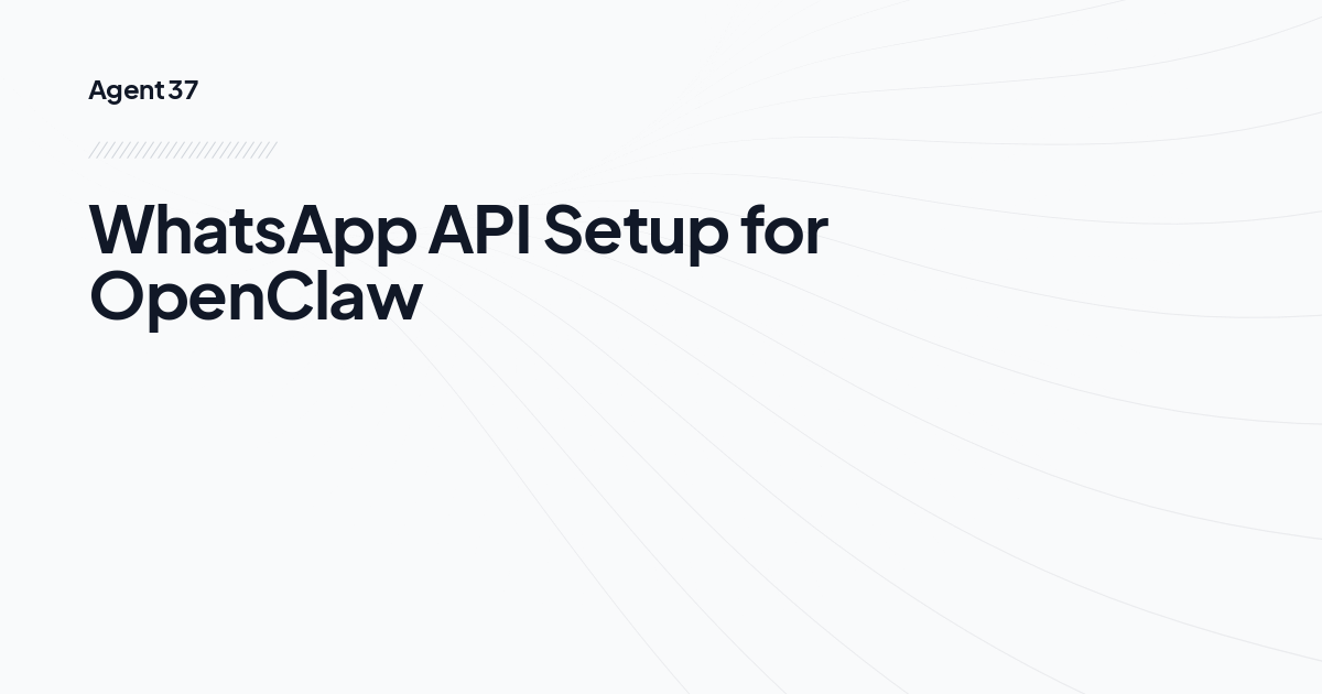 WhatsApp API Setup for OpenClaw
