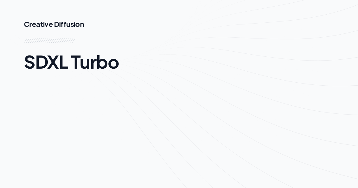 SDXL Turbo