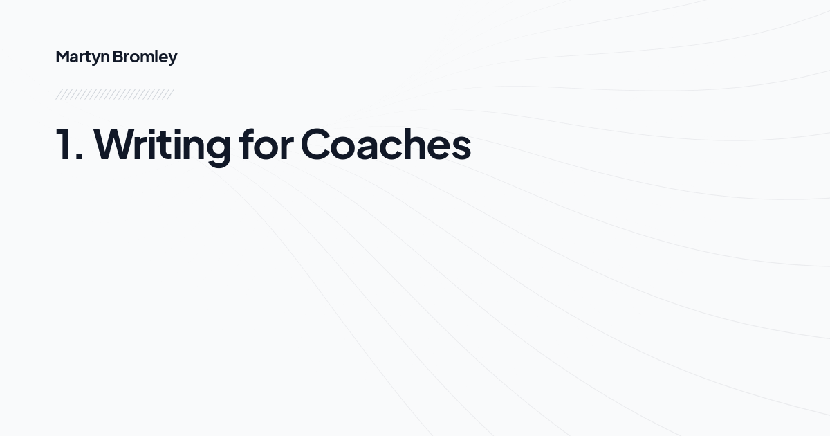 1. Writing for Coaches