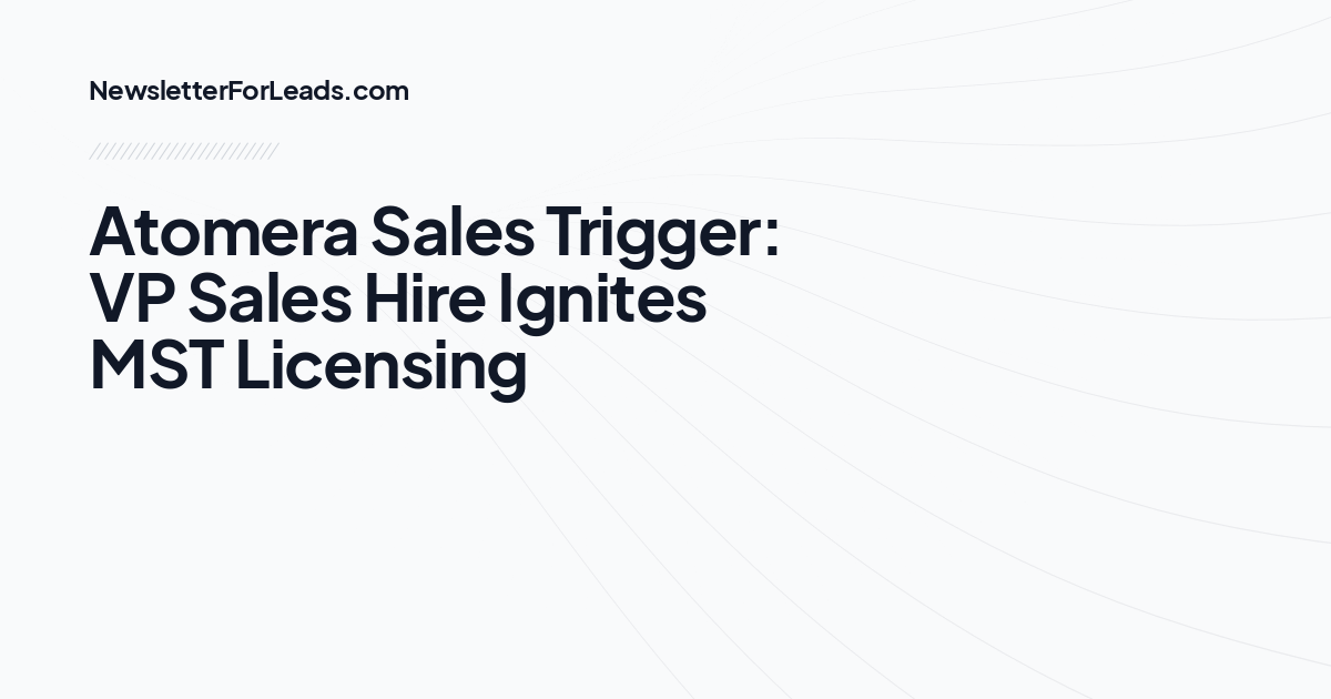 Atomera Sales Trigger: VP Sales Hire Ignites MST Licensing