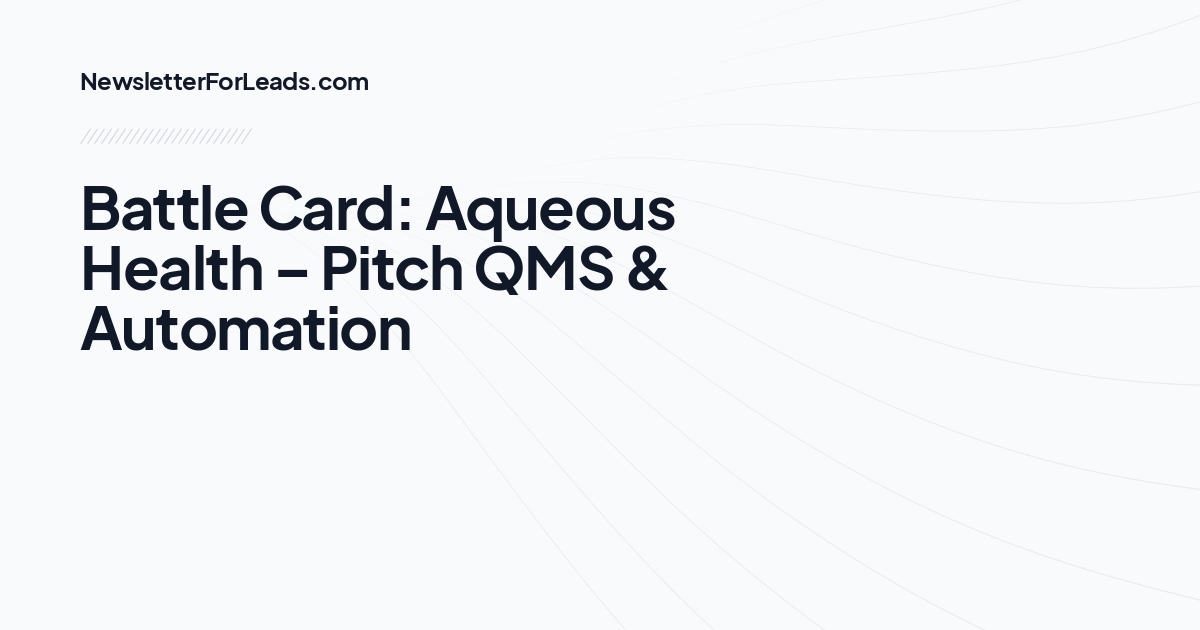 Battle Card: Aqueous Health – Pitch QMS & Automation