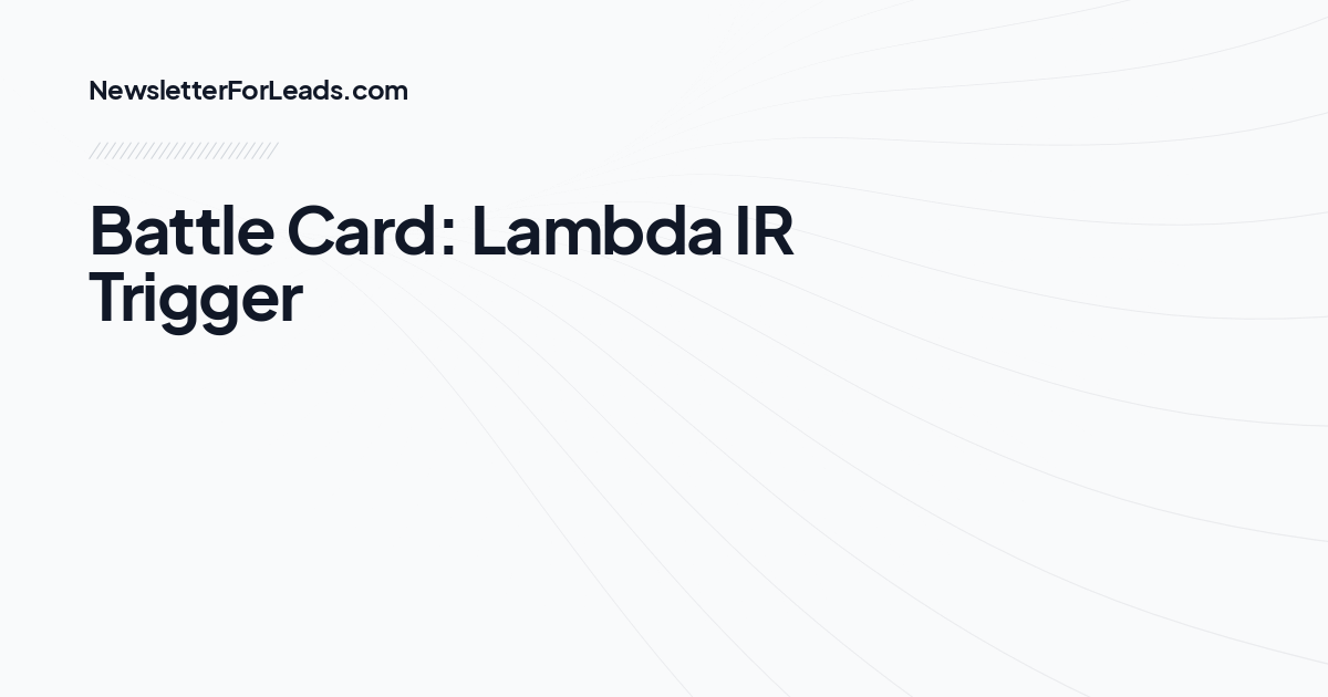 Battle Card: Lambda IR Trigger