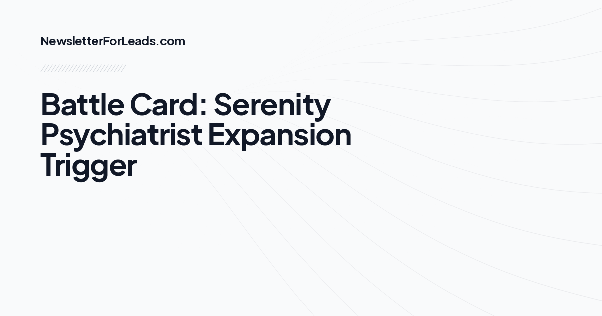 Battle Card: Serenity Psychiatrist Expansion Trigger