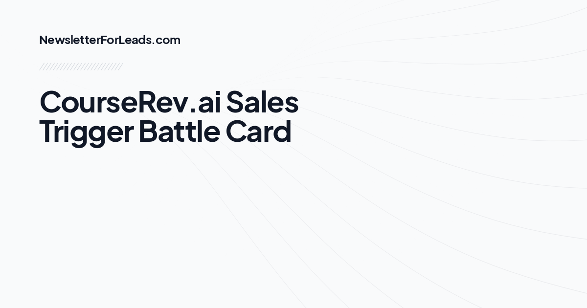 CourseRev.ai Sales Trigger Battle Card