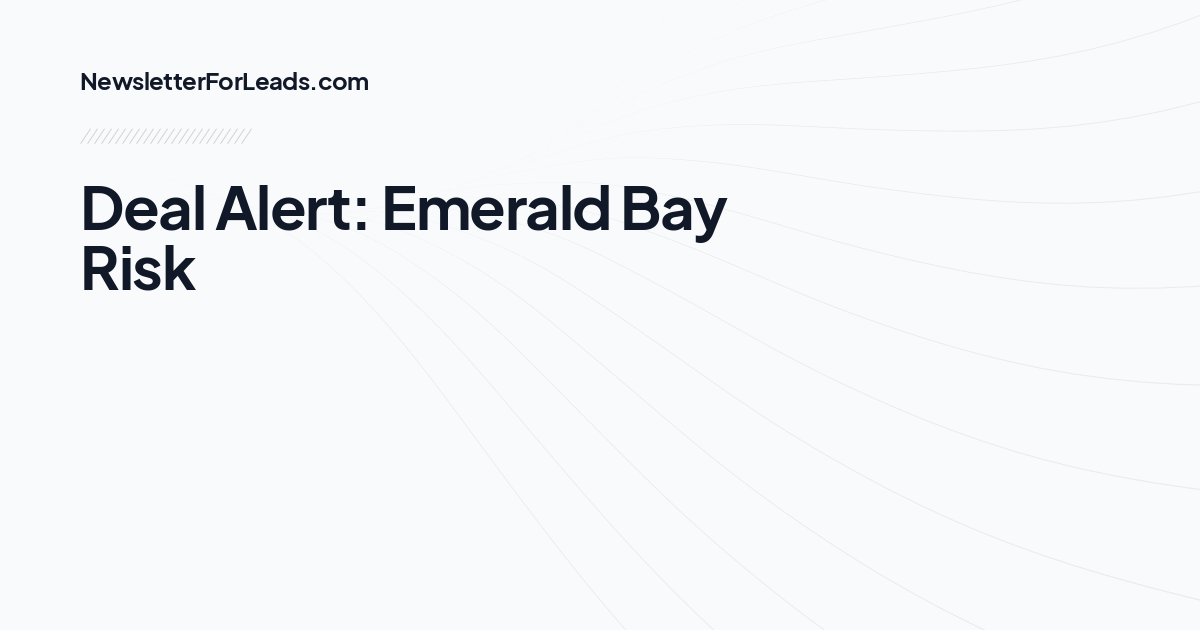 Deal Alert: Emerald Bay Risk