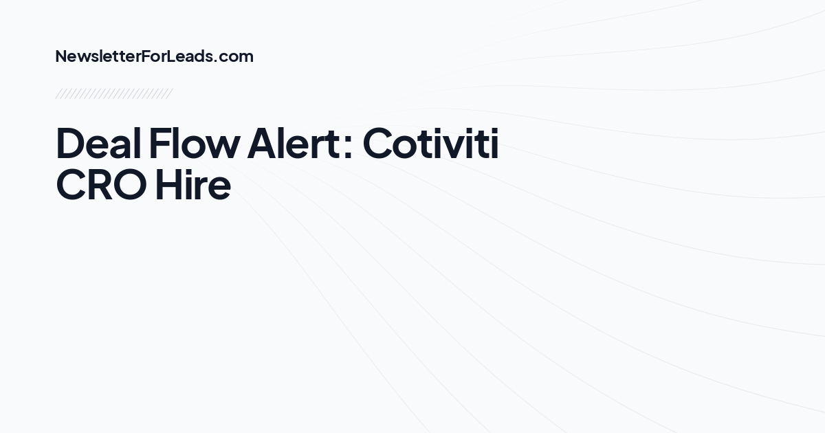 Deal Flow Alert: Cotiviti CRO Hire