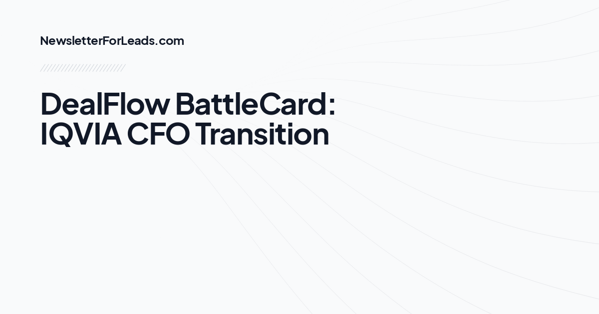 DealFlow BattleCard: IQVIA CFO Transition