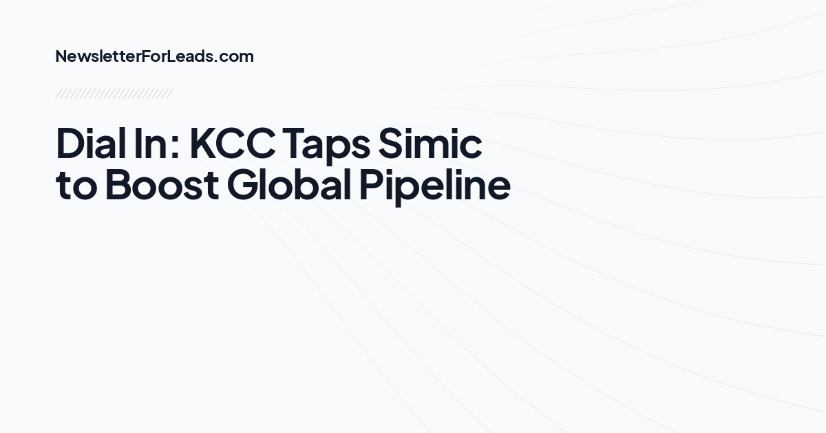 Dial In: KCC Taps Simic to Boost Global Pipeline