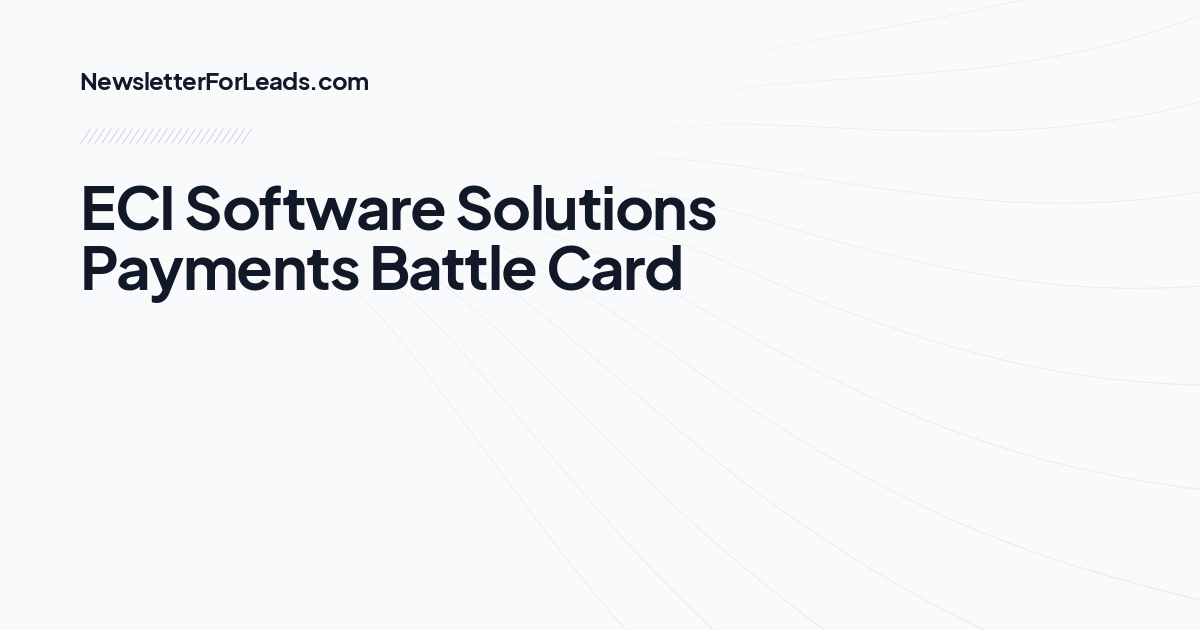 ECI Software Solutions Payments Battle Card