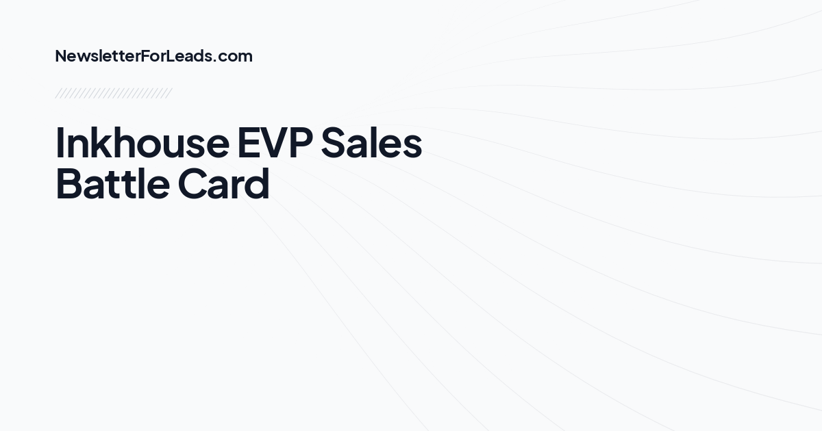 Inkhouse EVP Sales Battle Card