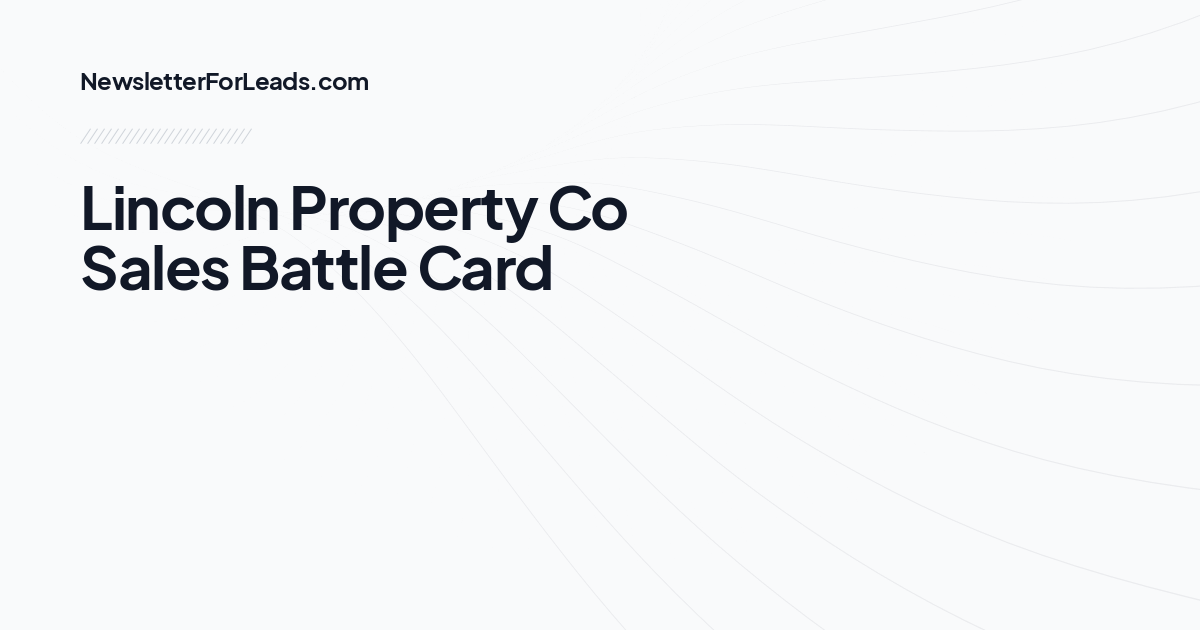 Lincoln Property Co Sales Battle Card