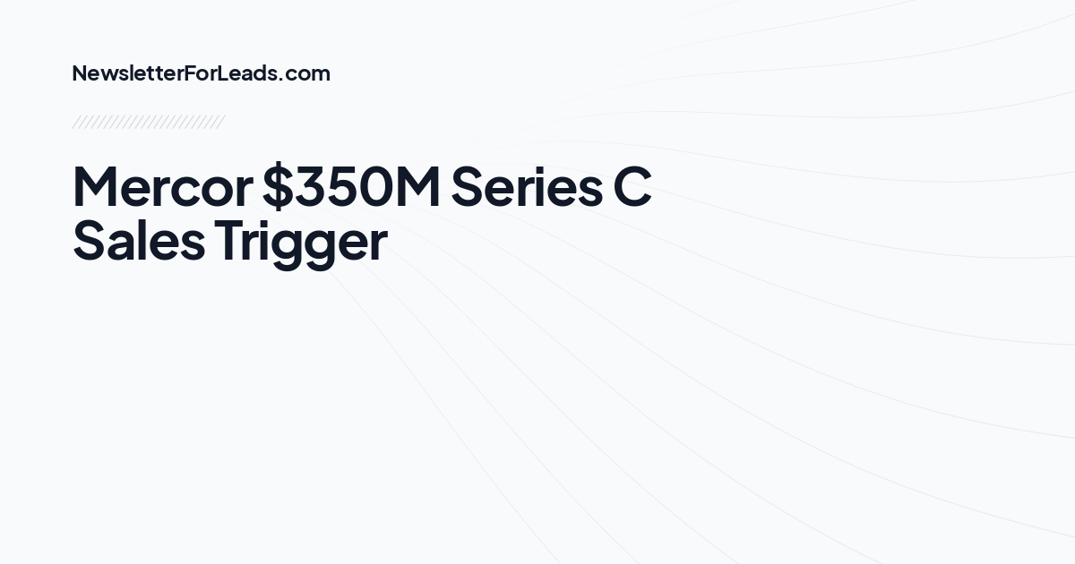 Mercor $350M Series C Sales Trigger