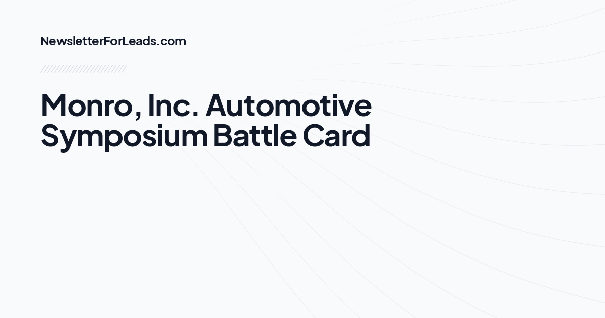 Monro, Inc. Automotive Symposium Battle Card