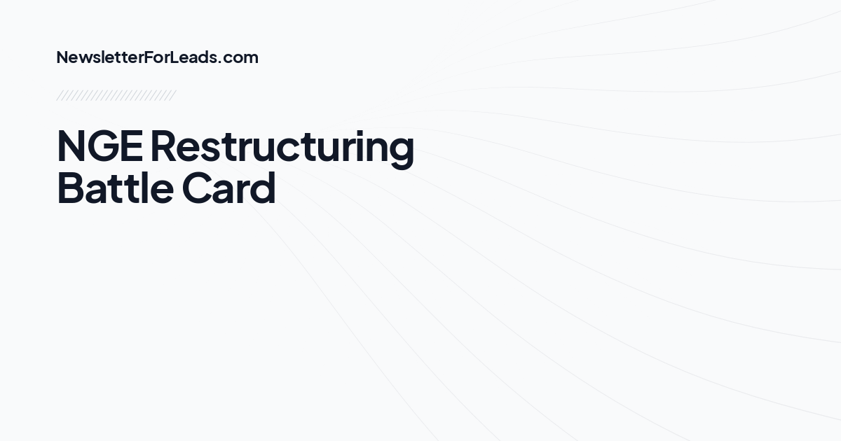 NGE Restructuring Battle Card