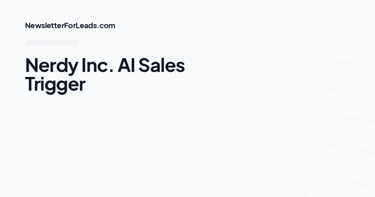 Nerdy Inc. AI Sales Trigger