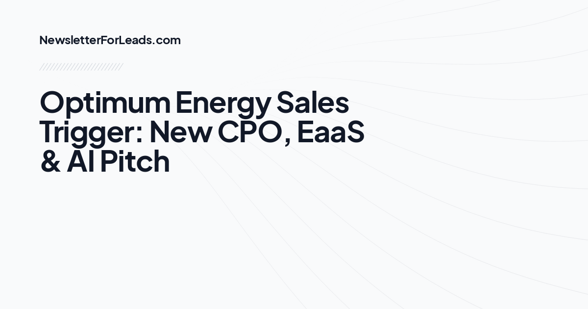 Optimum Energy Sales Trigger: New CPO, EaaS & AI Pitch