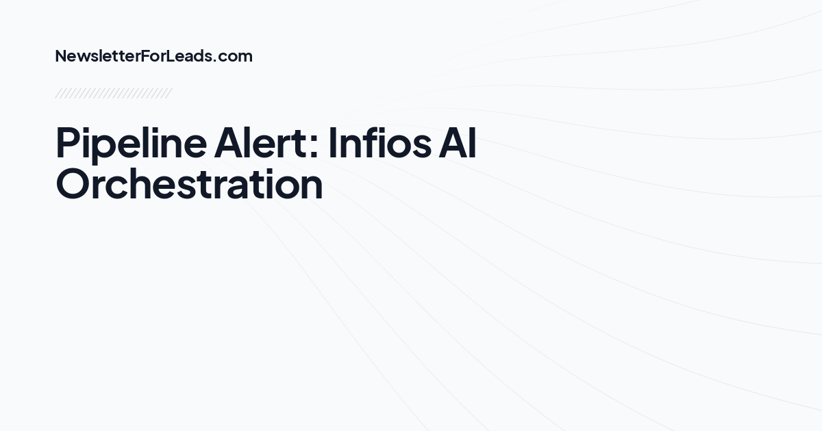 Pipeline Alert: Infios AI Orchestration