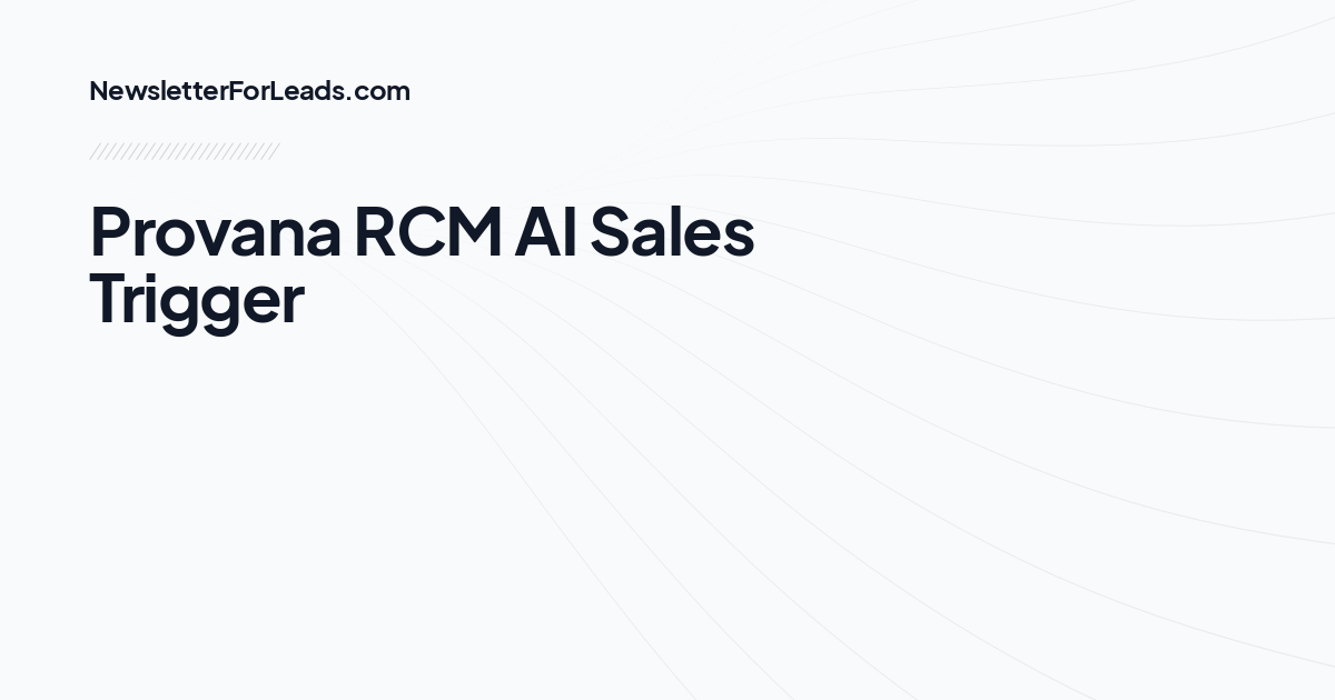 Provana RCM AI Sales Trigger
