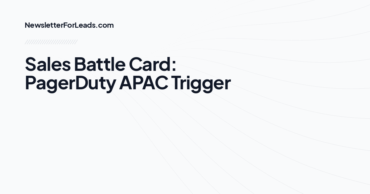 Sales Battle Card: PagerDuty APAC Trigger